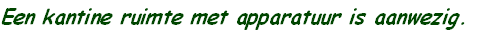 Een kantine ruimte met apparatuur is aanwezig.  